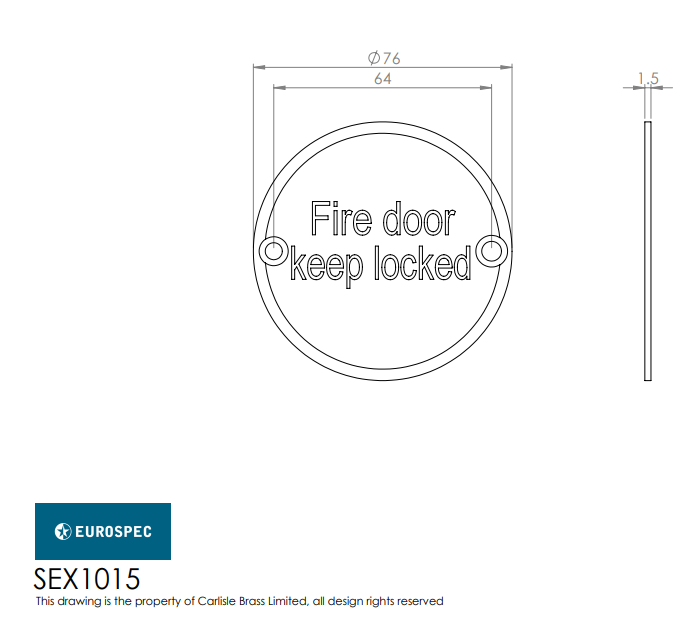 Eurospec SEX1015 "Fire Door Keep Locked" Symbol 76mm Disc  Stainless Steel