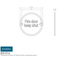 Eurospec SEX1016 "Fire Door Keep Shut" Symbol 76mm Disc  Stainless Steel