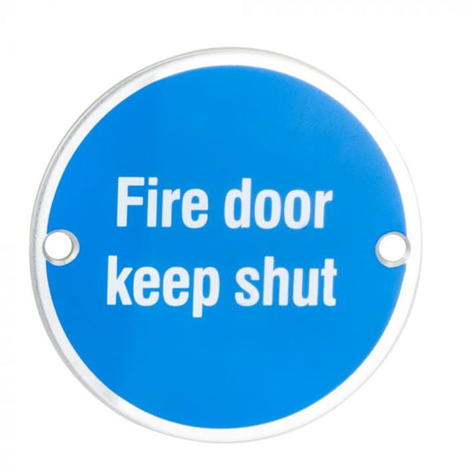 Eurospec SEX1016 "Fire Door Keep Shut" Symbol 76mm Disc  Stainless Steel